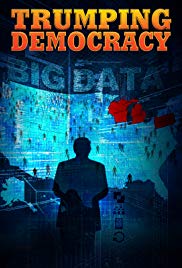 Trumping Democracy (2017) M4uHD Free Movie