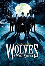 Wolves of Wall Street (2002) Free Movie