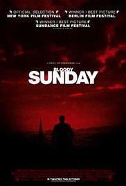 Bloody Sunday (2002) Free Movie