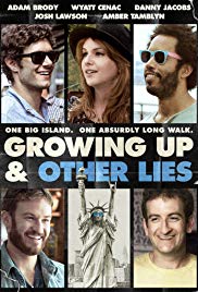 Growing Up and Other Lies (2014) Free Movie M4ufree