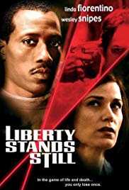Liberty Stands Still (2002) M4uHD Free Movie