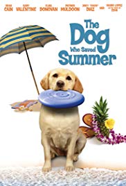 The Dog Who Saved Summer (2015) Free Movie M4ufree