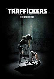 Traffickers (2012) Free Movie