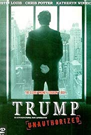Trump Unauthorized (2005) Free Movie M4ufree