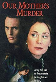 Our Mothers Murder (1997) M4uHD Free Movie