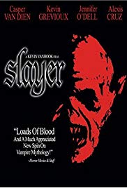 Slayer (2006) Free Movie