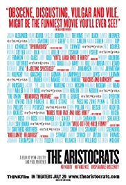 The Aristocrats (2005) Free Movie