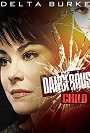 Dangerous Child (2001) Free Movie M4ufree