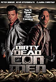 Dirty Dead Con Men (2015) M4uHD Free Movie