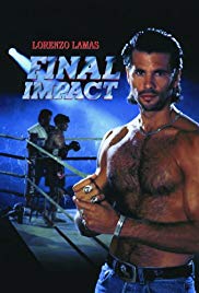 Final Impact (1992) Free Movie
