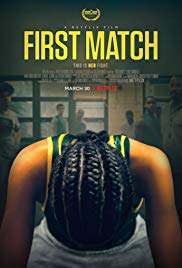 First Match (2018) Free Movie