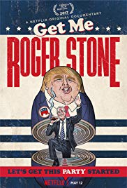Get Me Roger Stone (2017) Free Movie