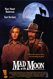 Mad at the Moon (1992) Free Movie M4ufree