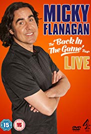 Micky Flanagan: Back in the Game Live (2013) Free Movie