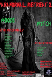 Paranormal Retreat 2The Woods Witch (2016) Free Movie