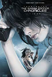 Terminator: The Sarah Connor Chronicles (2008 2009) Free Tv Series
