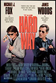 The Hard Way (1991) M4uHD Free Movie