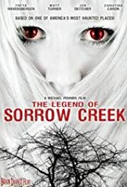 The Legend of Sorrow Creek (2007) Free Movie M4ufree
