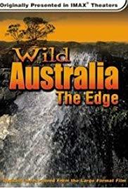 Wild Australia: The Edge (1996) Free Movie