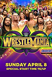 WrestleMania (2018) Free Movie