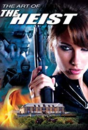 Art of the Heist (2007 ) M4uHD Free Movie