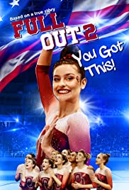 Full Out 2: You Got This! (2020) M4uHD Free Movie