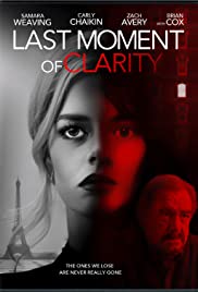 Last Moment of Clarity (2020) M4uHD Free Movie