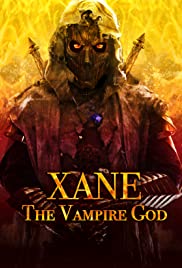 Xane: The Vampire God (2019) M4uHD Free Movie