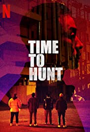 Time to Hunt (2020) Free Movie