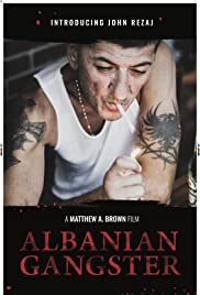 Albanian Gangster (2018) Free Movie M4ufree