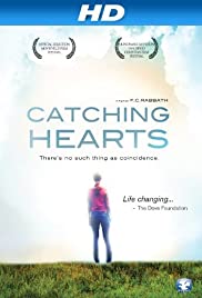 Catching Hearts (2012) Free Movie