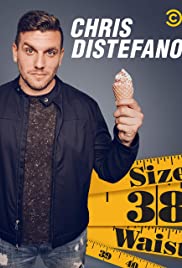 Chris Destefano: Size 38 Waist (2019) Free Movie