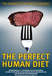 The Perfect Human Diet (2012) M4uHD Free Movie