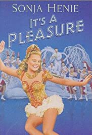 Its a Pleasure (1945) Free Movie