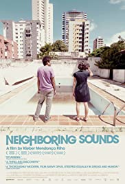 Neighboring Sounds (2012) Free Movie