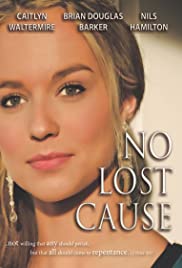 No Lost Cause (2011) Free Movie M4ufree