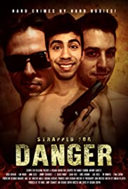 Strapped for Danger (2017) M4uHD Free Movie