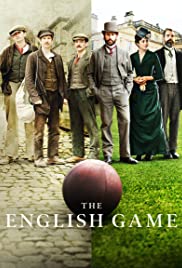 The English Game (2020 ) M4uHD Free Movie