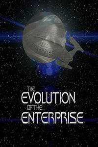 The Evolution of the Enterprise (2009) Free Movie M4ufree