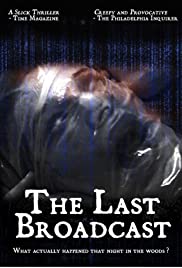 The Last Broadcast (1998) M4uHD Free Movie