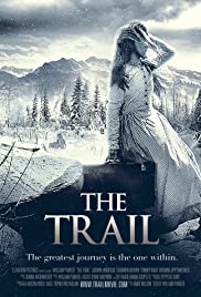 The Trail (2013) M4uHD Free Movie