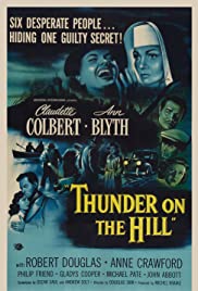 Thunder on the Hill (1951) M4uHD Free Movie