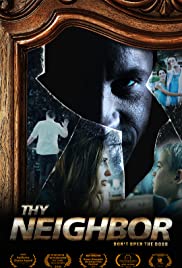 Thy Neighbor (2018) Free Movie