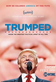 Trumped: Inside the Greatest Political Upset of All Time (2017) M4uHD Free Movie