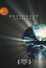 Zeitgeist: Addendum (2008) Free Movie M4ufree