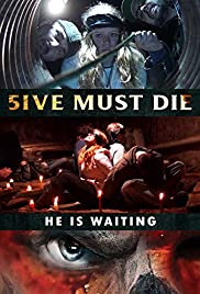 5ive Must Die (2017) M4uHD Free Movie