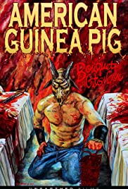 American Guinea Pig: Bouquet of Guts and Gore (2014) M4uHD Free Movie