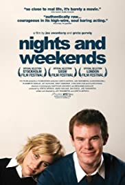 Nights and Weekends (2008) Free Movie M4ufree