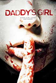 Daddys Girl (2018) M4uHD Free Movie