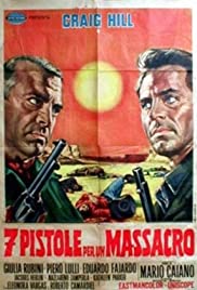Seven Pistols for a Massacre (1967) M4uHD Free Movie